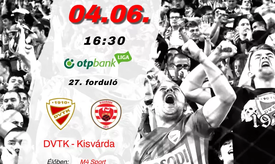 DVTK – KIsvárda 1-1 – As long as I live